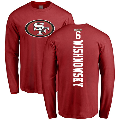Men San Francisco 49ers Red Mitch Wishnowsky Backer #6 Long Sleeve NFL T Shirt->nfl t-shirts->Sports Accessory